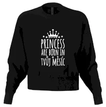 Princesses are born in (vlastní nápis měsíc narození)