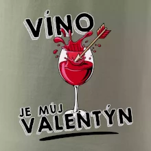 Víno je můj valentýn