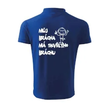Můj brácha má skvělýho bráchu