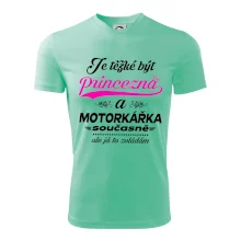 Je těžké být princezna - motorkářka