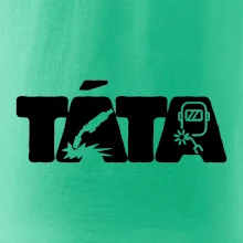 Táta nápis - svářeč