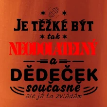 Je těžké být neodolatelný dědeček