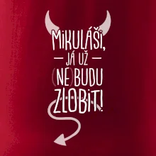 Mikuláši, já už nebudu zlobit!