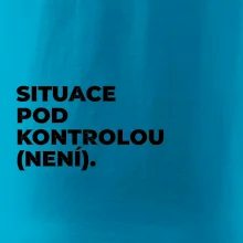 SITUACE POD KONTROLOU (NENÍ).
