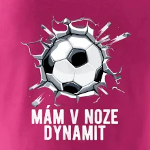 Mám v noze dynamit
