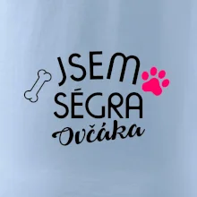 Jsem ségra Ovčáka