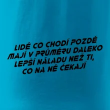 Lidé co chodí pozdě
