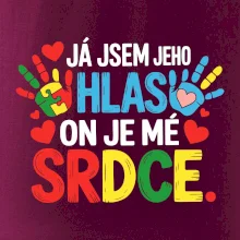 Já jsem jeho hlas, on je mé srdce