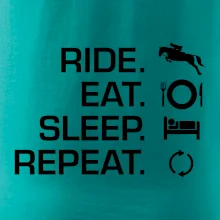 Ride Eat Sleep Repeat koně Ride Eat Sleep Repeat koně