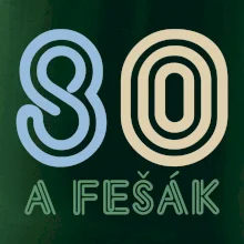 80 a fešák