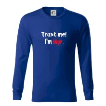 Trust me I´m  Mgr. / Věř mi jsem Magistr.