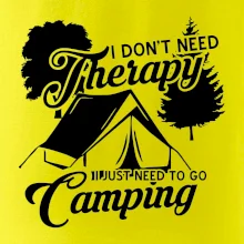 I don't need therapy camping