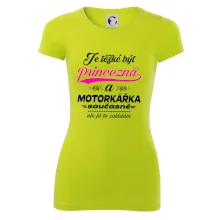 Je těžké být princezna - motorkářka