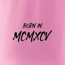Born in - Římské číslo 1995