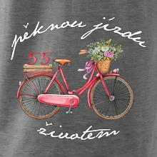 Pěknou jízdu životem 55