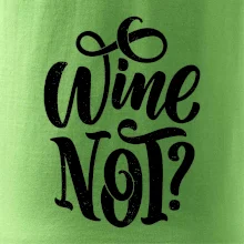 Wine not - černě