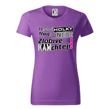 Hodné holky jdou do nebe, zlobivé kam chtějí!