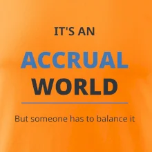 Its an accrual world