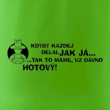 Zahradník - kdyby každej dělal jak já, tak to máme už dávno hotový
