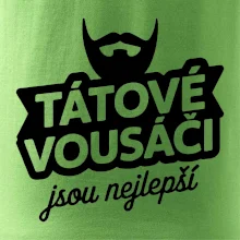 Tátové vousáči jsou nejlepší