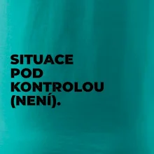 SITUACE POD KONTROLOU (NENÍ).