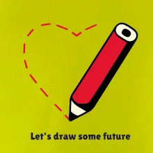 Let's draw some future