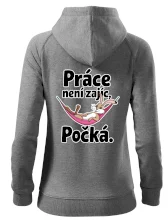 Práce není zajíc, počká.