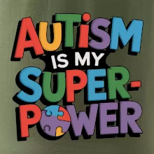 Autism is my superpower barevný