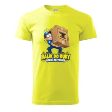 Balík do ruky mojí ne tvojí