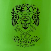 Nesnáším být sexy - motorkář
