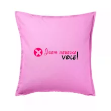 Jsem rebelka! Vole!