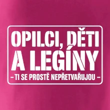 Opilci dětí a legíny, ti se nepřetvařujou
