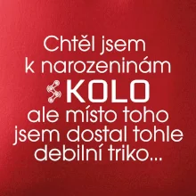 Chtěl jsem dostat k narozeninám kolo