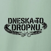 Dneska to dropnu
