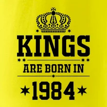 Kings are born in 1984