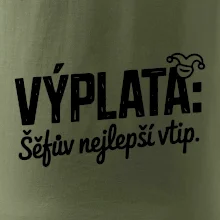 VÝPLATA Šéfův nejlepší vtip