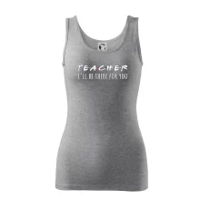 Teacher i'll be there for you