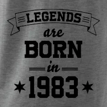 Legends are born in 1983