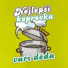 Nejlepší koprovku vaří děda