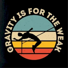 Gravity is for the weak