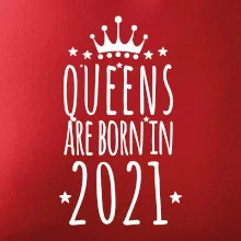 Queens are born in 2021