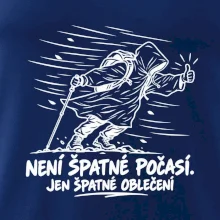 Není špatné počasí jen špatné oblečení