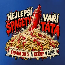 Nejlepší špagety vaří táta Eidam 30 procent a kečup v ceně