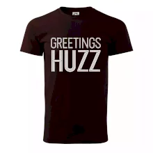 Greetings HUZZ Greetings HUZZ