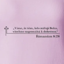 Citáty z bible - Římanům 8:28
