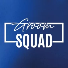 Trika na rozlučku ve čtverci - Groom Squad