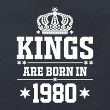 Kings are born in 1980