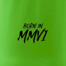 Born in - Římské číslo 2006