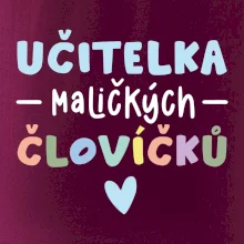 Učitelka maličkých človíčků