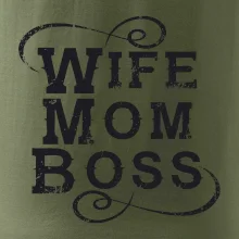Wife mom boss